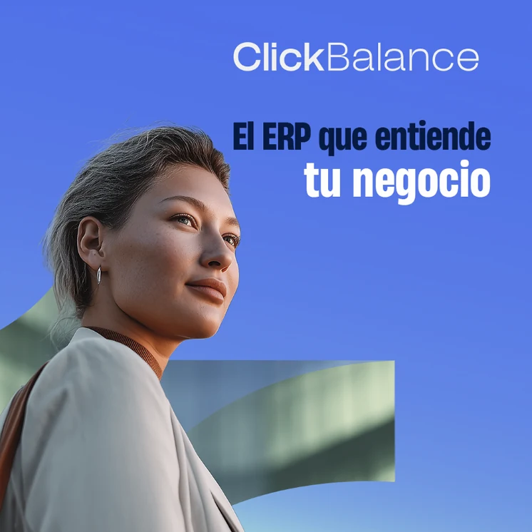 ClickBalance campaign: El ERP que entiende tu negocio